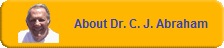 About Dr. C. J. Abraham